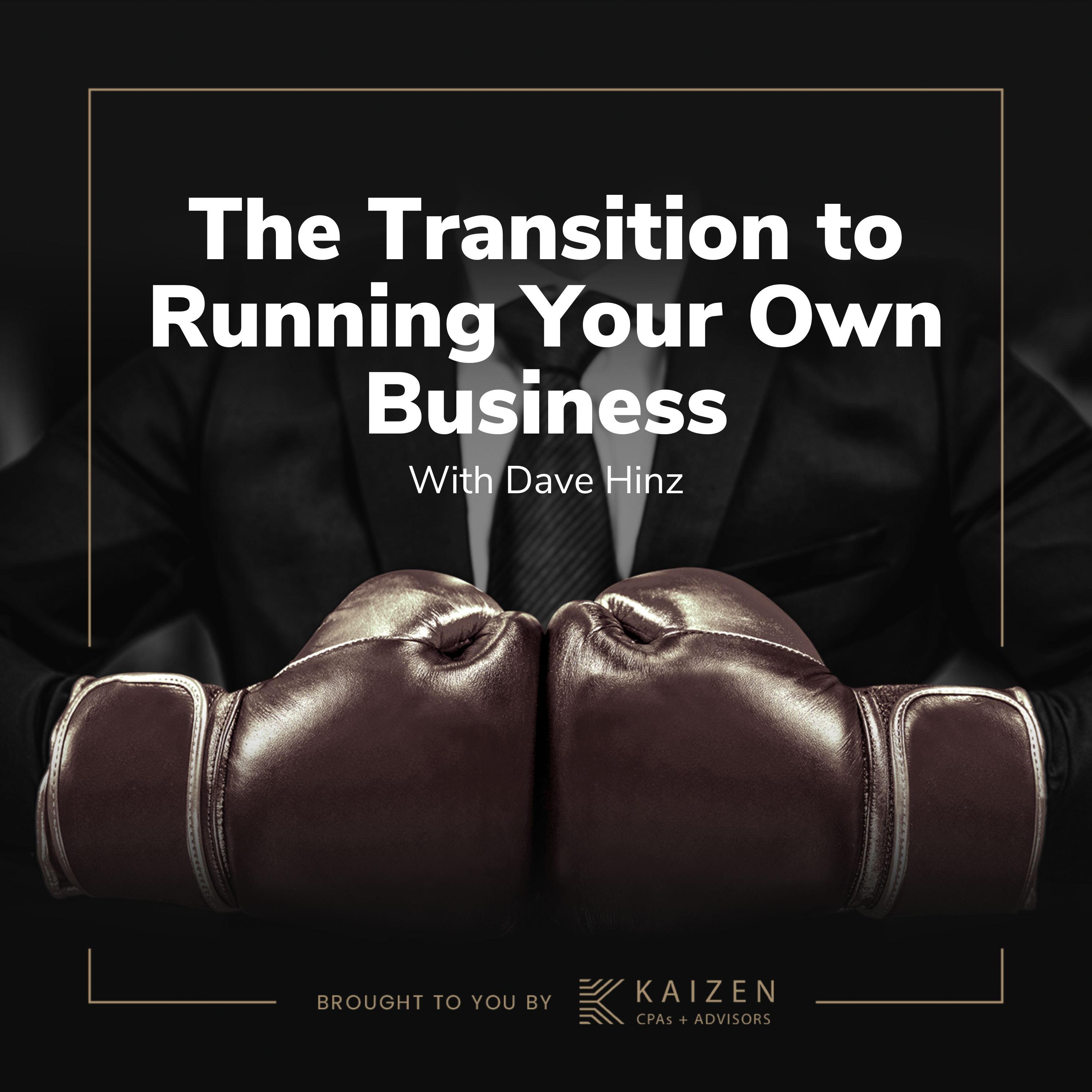 Transitioning to running your own business
