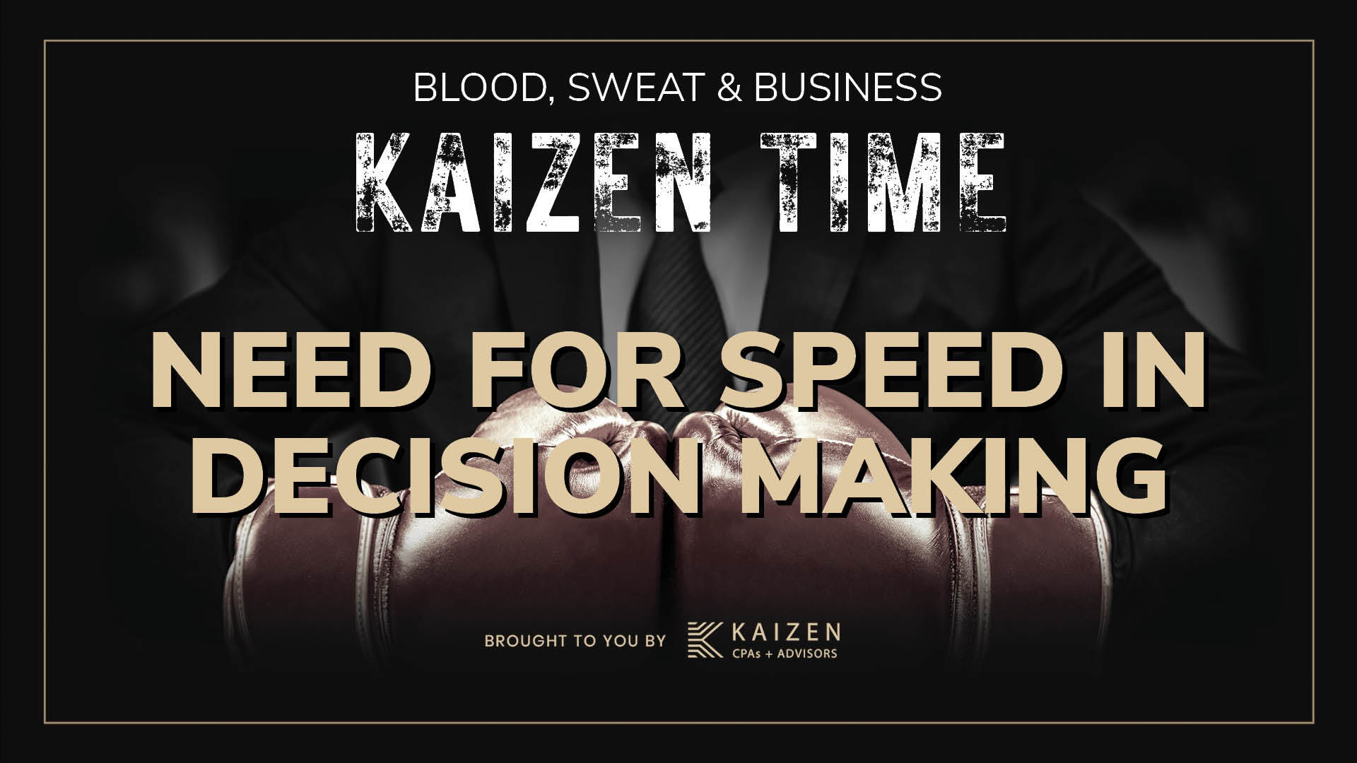 Why Speed in Decision-Making Matters More Than You Think