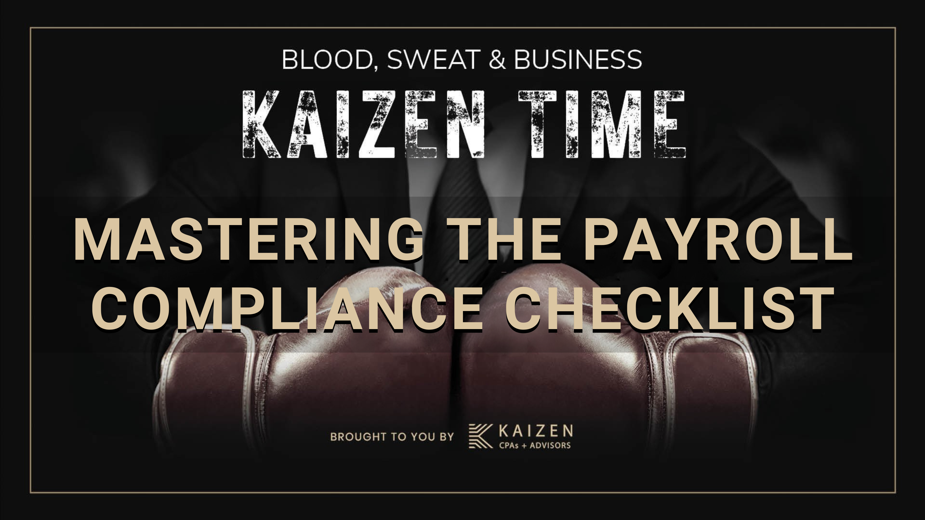 Mastering the Payroll Compliance Checklist