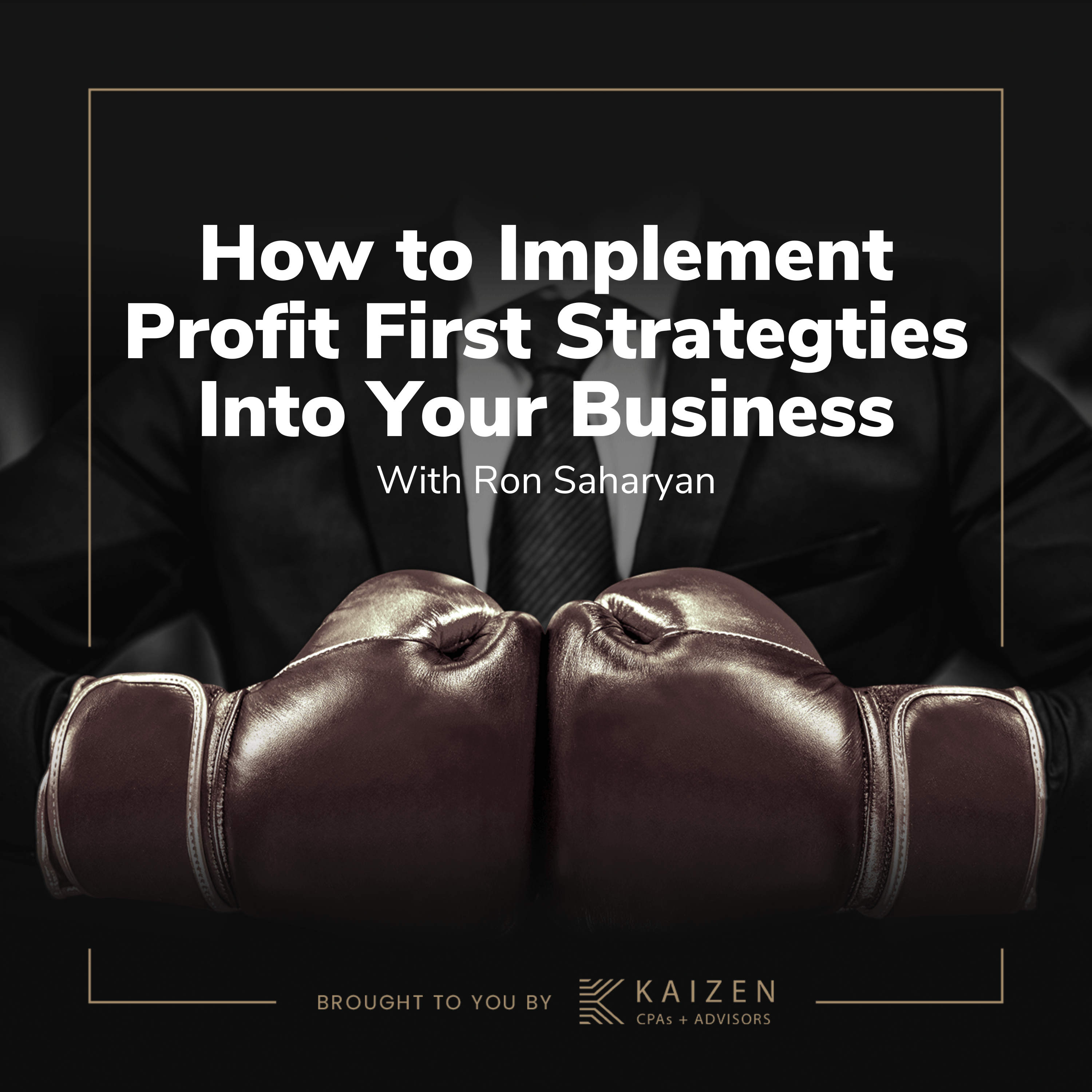 How to Implement Profit First Strategies into Your Business