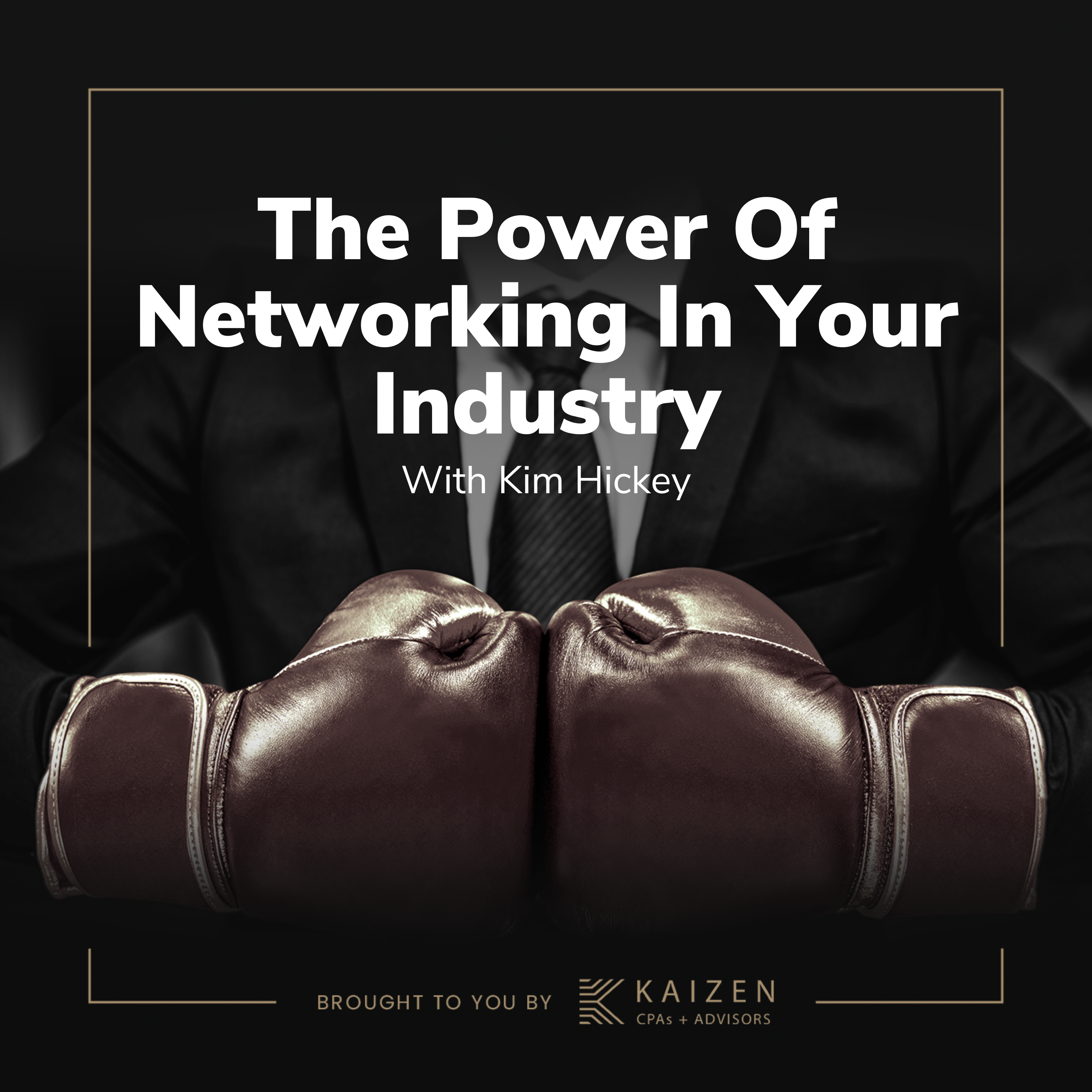The power of networking in your industry