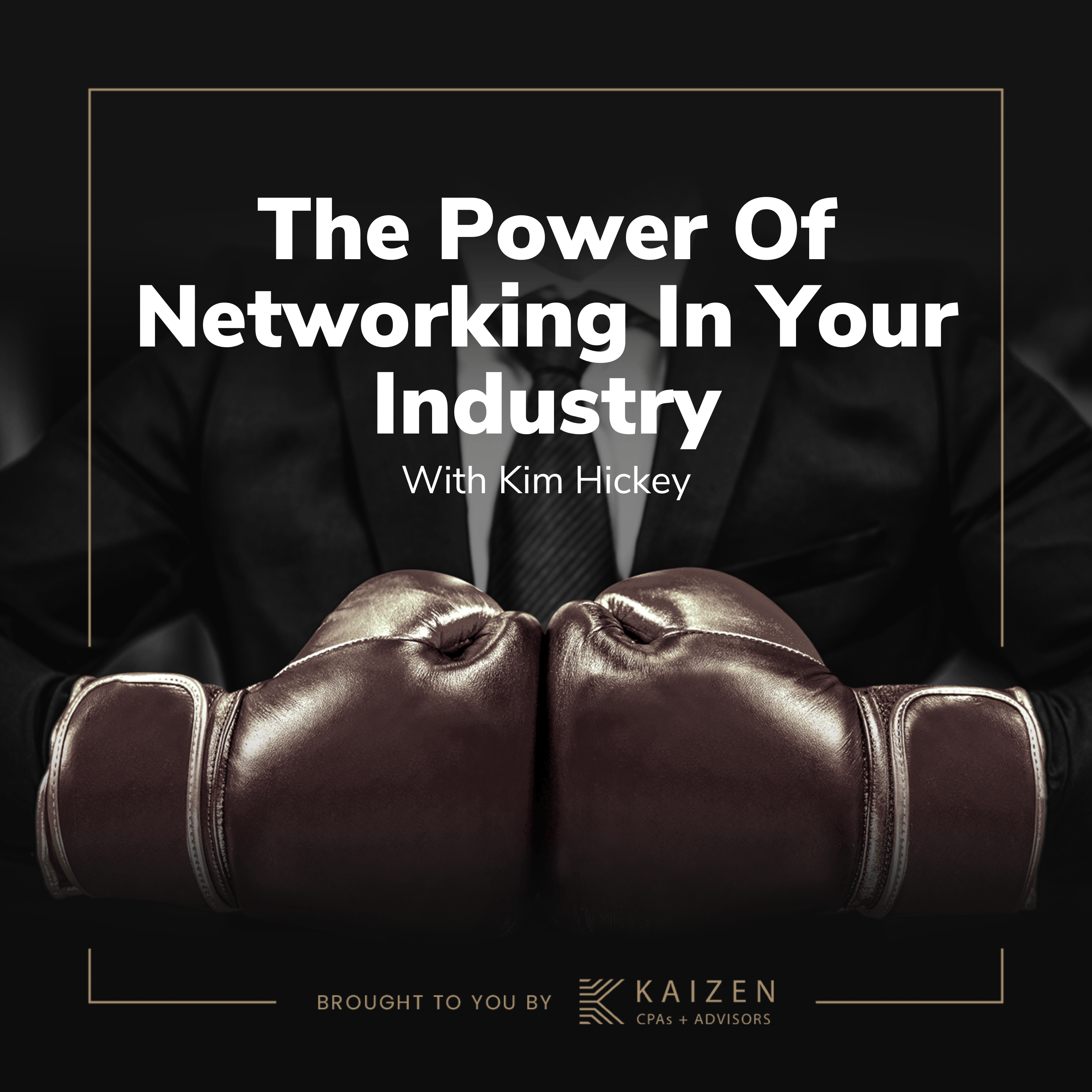 The power of networking in your industry