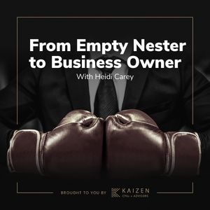 From Empty Nester To Business Owner