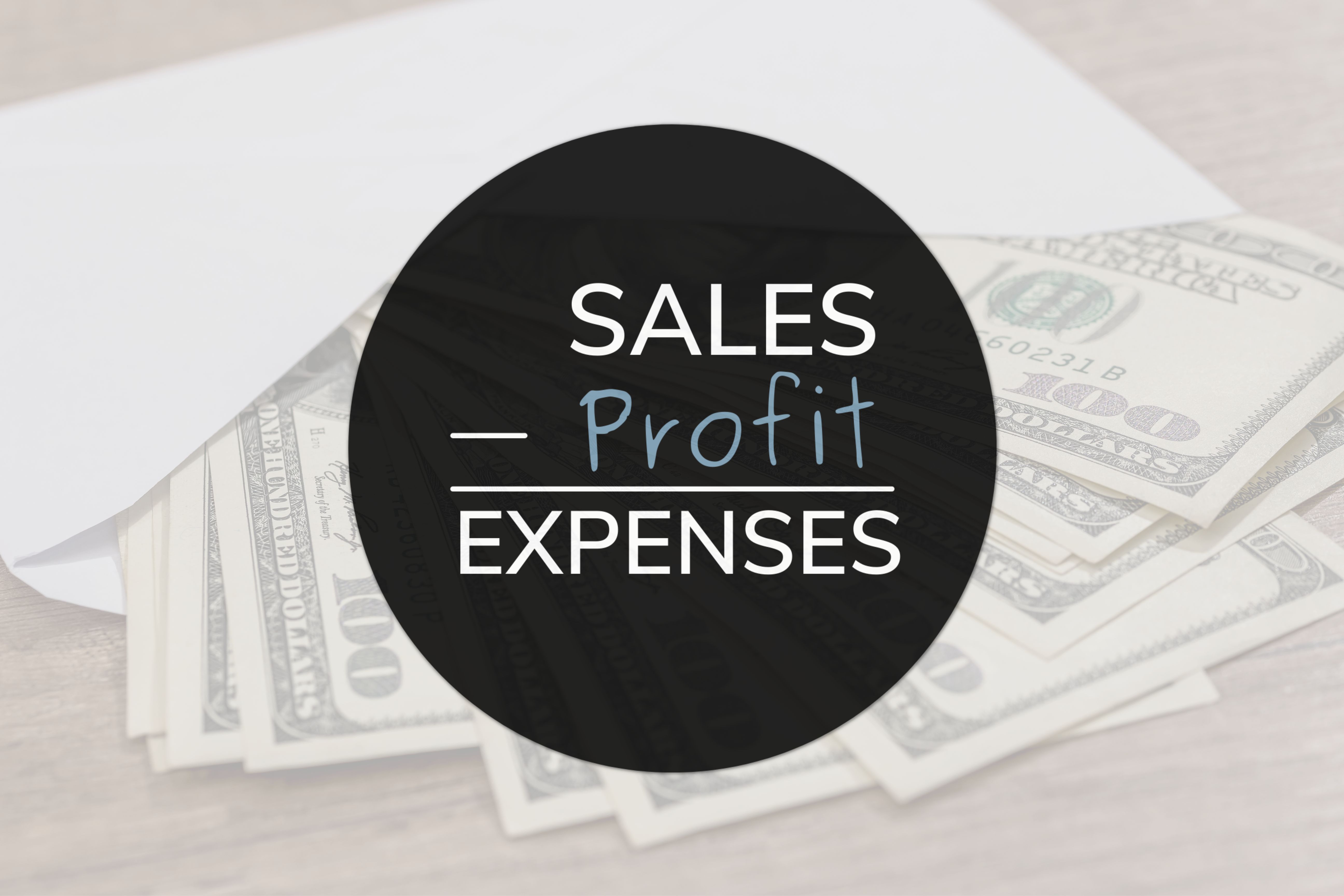 The Profit First method puts profit before expenses.